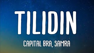 CAPITAL BRA & SAMRA - TILIDIN (Official HQ Lyrics) (Text) CAPITAL BRA & SAMRA - TILIDIN (Official HQ Lyrics) (Text)