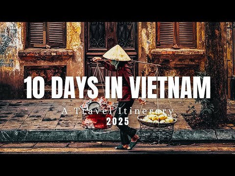 10 Days in Vietnam 2026 - A Travel Documentary