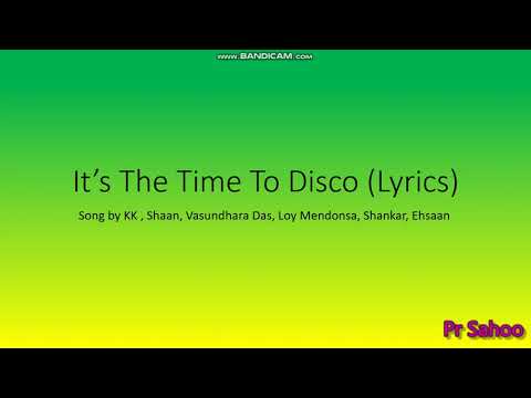 It's The Time to Disco (Lyrics)