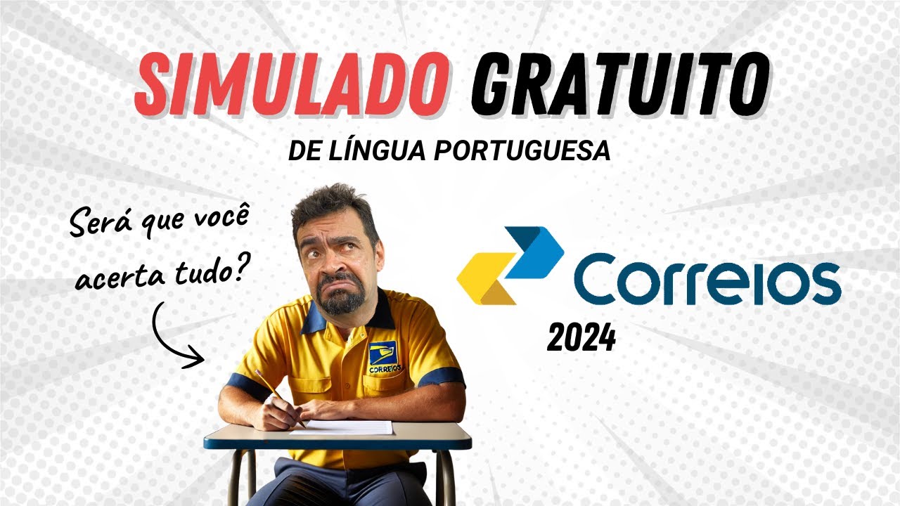 Simulado Correios 2024 - Você consegue acertar tudo?