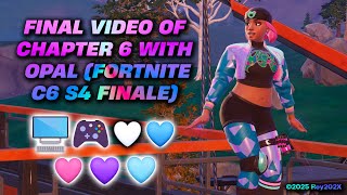 Final Video of Chapter 6 with Opal (Fortnite C6 S4 Finale)