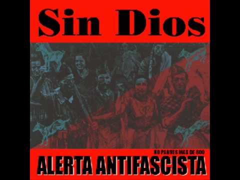 Sin Dios -  alerta antifascista
