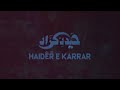 Haider e Karrar   Farsi Noha Slowed And Reverb 2023 Ali Mola Faris iLahi   Arabic Noha Ali Charania