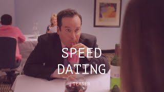 Speed Dating Teaser Trailer