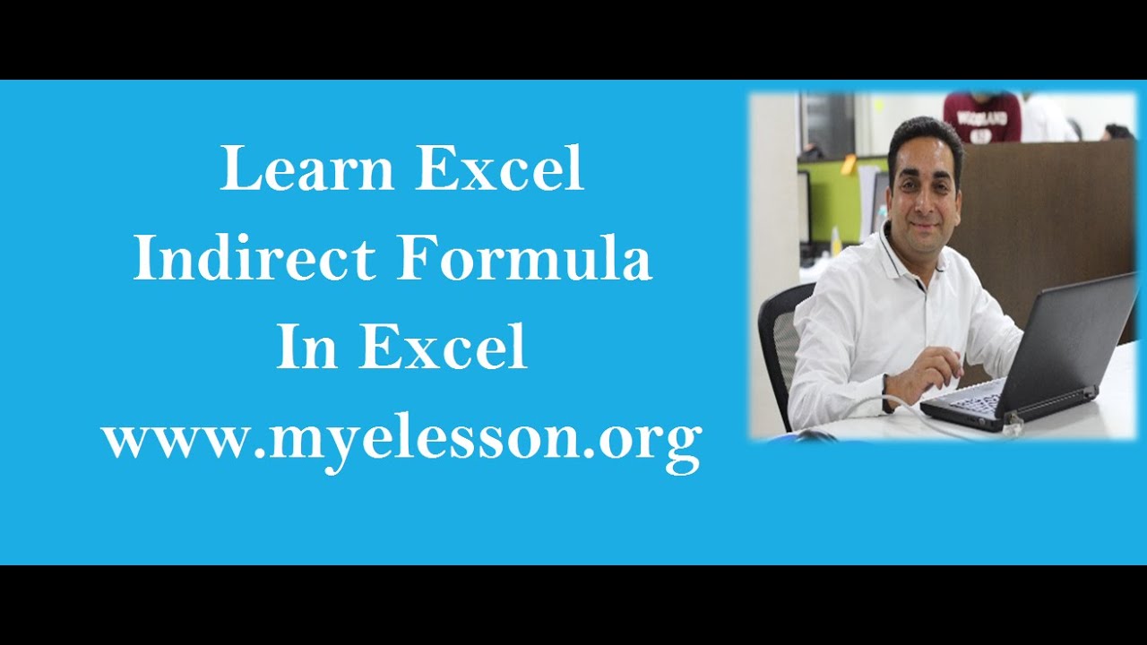 MS Excel : Indirect Formula