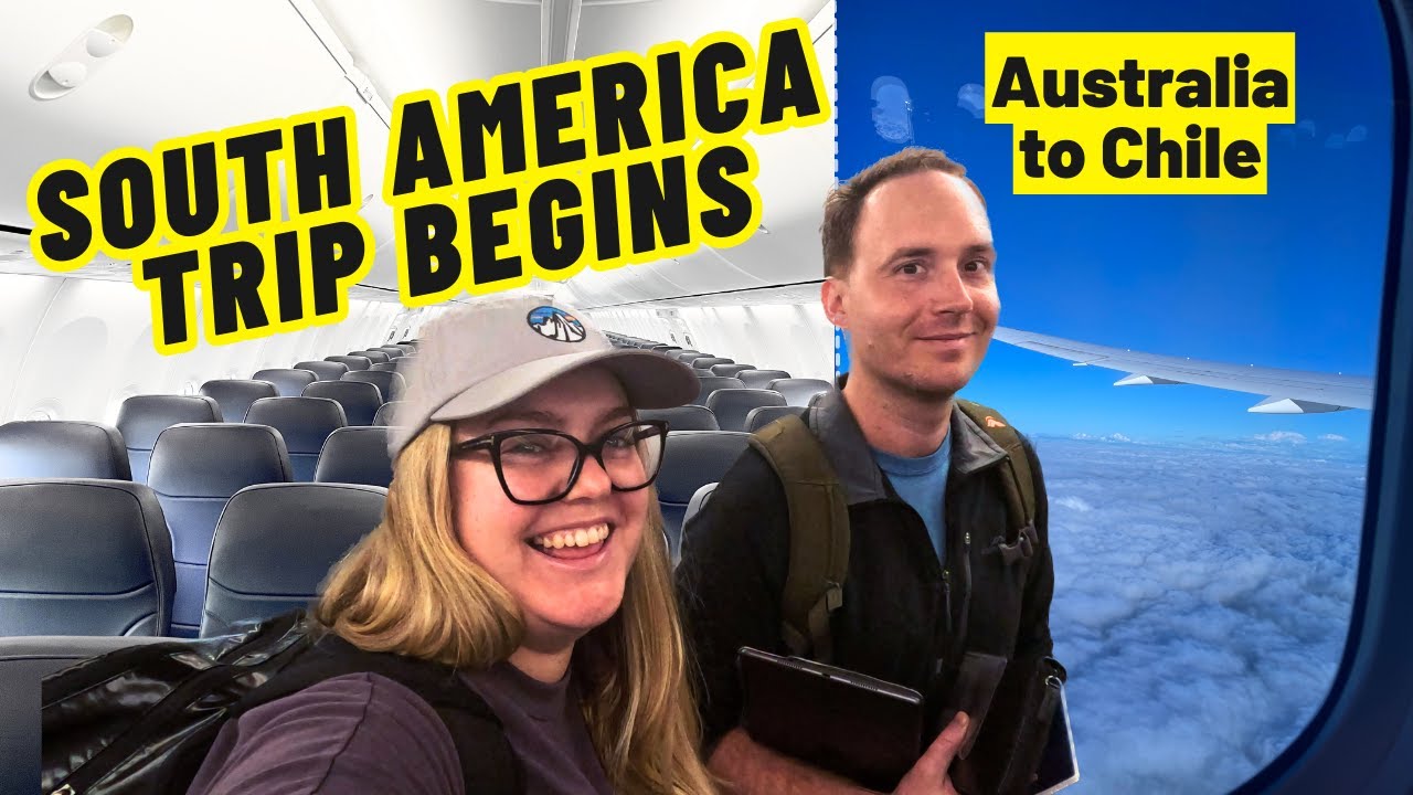 How long does it take to fly to Chile from Australia?