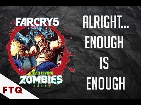 Far Cry 5 - Dead Living Zombies DLC Review | A DLC Trilogy That Just Wont Stay Dead