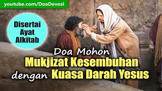 Download lagu Doa Mohon MUKJIZAT KESEMBUHAN dengan KUASA DARAH YESUS ( Disertai Ayat Alkitab ) | Doa Katolik mp3 Download lagu Doa Mohon MUKJIZAT KESEMBUHAN dengan KUASA DARAH YESUS ( Disertai Ayat Alkitab ) | Doa Katolik mp3