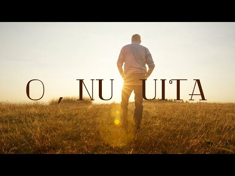 Fratii Melen & Iosif Ursaciuc | O , nu uita