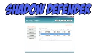 Shadow Defender Review