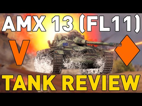 AMX 13 (FL11) - Tank Review - World of Tanks