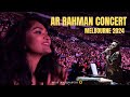 AR RAHMAN CONCERT HIGHLIGHTS MELBOURNE 2024 Arrahman Tamil Concert Arrsongs Melbourne