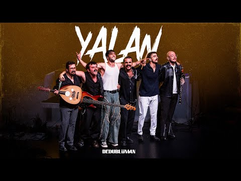 Dedublüman - Yalan (Official Music Video)