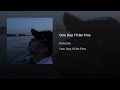 One Day I Ll Be Fine