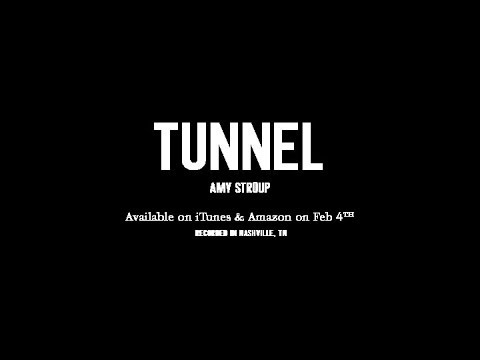The Making of TUNNEL by AMY STROUP