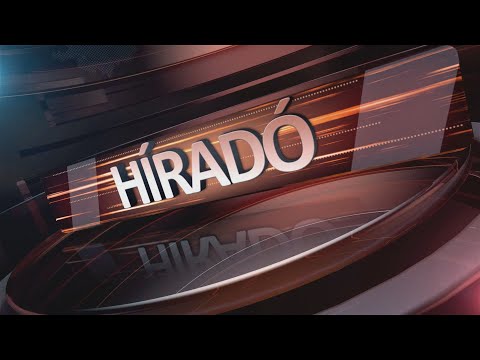 Híradó 2024. szeptember 6-án, pénteken