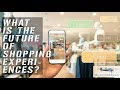 What Is The Future Of Shopping Experiences - Blake Morgan