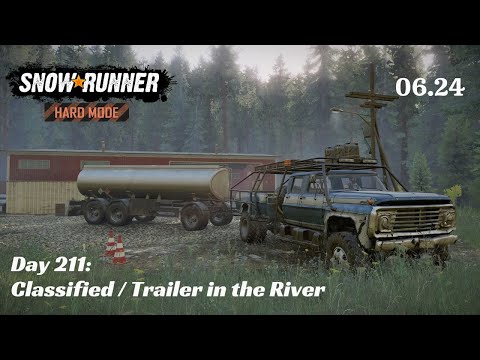 SnowRunner Hard Mode - R06 E24 - Classified / Trailer in the River
