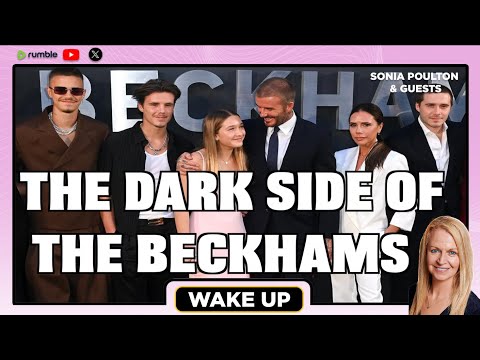 EP. 178 WAKE UP INVESTIGATES: THE BECKHAMS: 23 JANUARY 2026