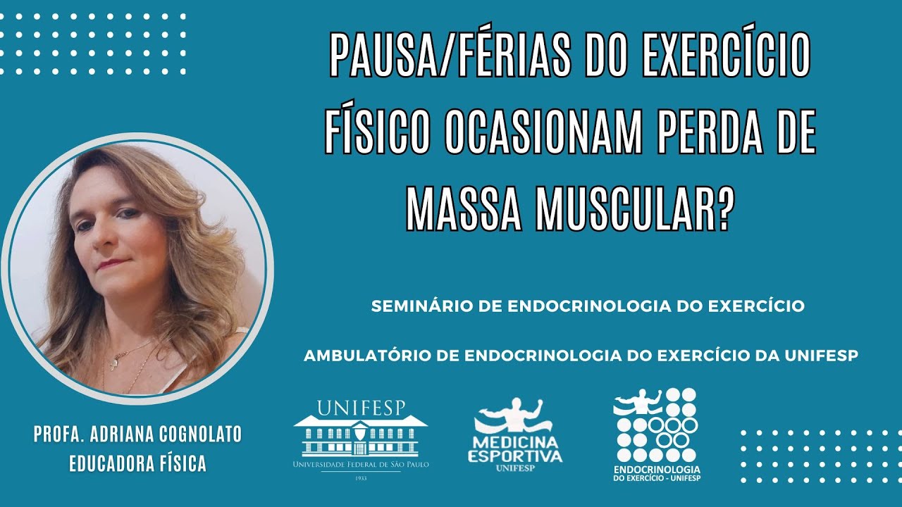 Pausa/férias do exercício físico ocasionam perda de massa muscular