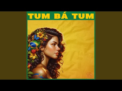 TUM BÁ TUM (Remix)