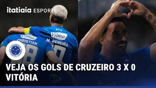 VEJA OS GOLS DE CRUZEIRO 3 x 0 VITÓRIA NO MINEIRÃO | CAMPEONATO BRASILEIRO