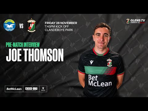 Pre-Match interview |  Bangor v Glentoran | 28 November 2025 - Joe Thomson