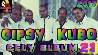 GIPSY KUBO 21 CELY ALBUM 2017 GIPSY KUBO 21 CELY ALBUM 2017