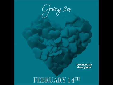 February 14th by Juiicy 2xs