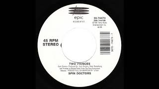 Spin Doctors Two Princes (1991)