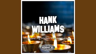 I Heard My Mother Praying for Me