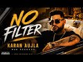 No Filter Karan Aujla Deep Jandu Msb Records Official Audio Song