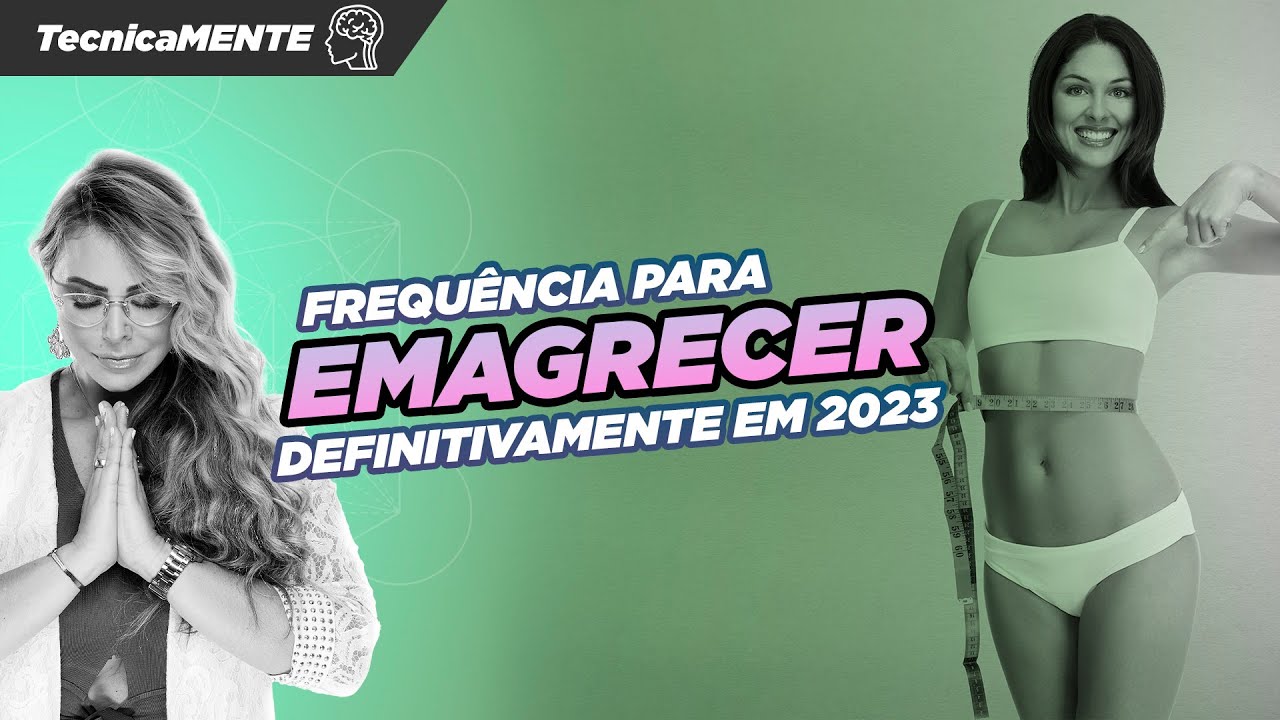 Meditação - Frequência Binaural do Emagrecimento | Elainne Ourives