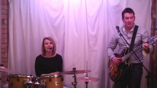 Dream a little Dream - Duo - Tess and the Durbervilles