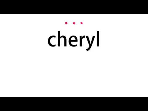 How to pronounce cheryl - Vocab Today