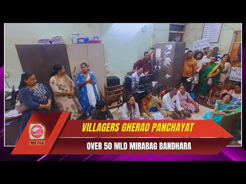 Villagers Gherao Sanvordem Panchayat Over 50 MLD Mirabag Bandhara