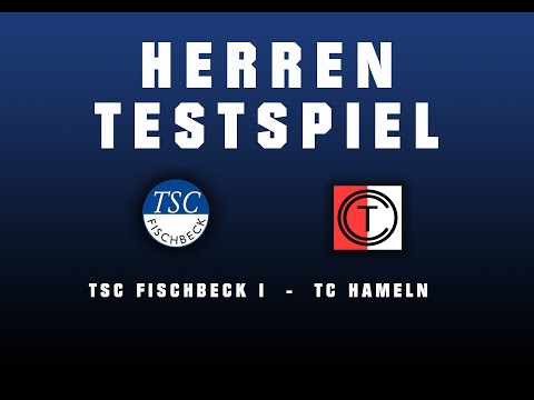 Testspiel: TSC Fischbeck I - TC Hameln