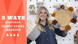 3 Ways to Decorate Thrift Store Baskets - HGTV Handmade