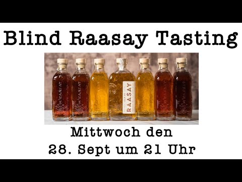 Raasay Na Sia Single Cask Blind Tasting mit WhiskyJason & Friends am Mittwoch den 28. Sept um 21 Uhr