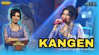 Download lagu KANGEN - DINDA PUSPITASARI - TARLING EVERYWHERE - LANGIT MUSIC PANTURA - DINDA PUSPITASARI  mp3