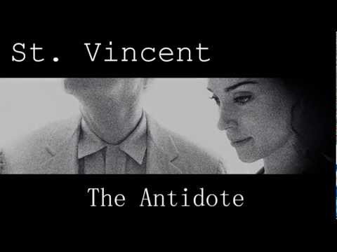 St.Vincent - The Antidote (HQ)