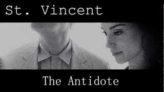 St.Vincent - The Antidote (HQ)