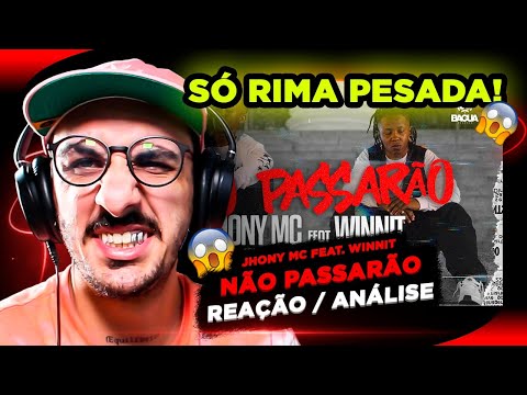 Jhony MC Ft. Winnit - Não Passarão [Reação/ Análise]