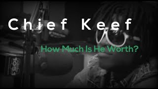 How Rich is Chief Keef