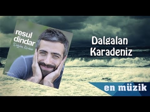 Resul Dindar - Dalgalan Karadeniz (Orijinal Dizi Müziği)