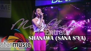 Maymay Entrata - Shanawa Sana S’ya (Grand Album Launch)