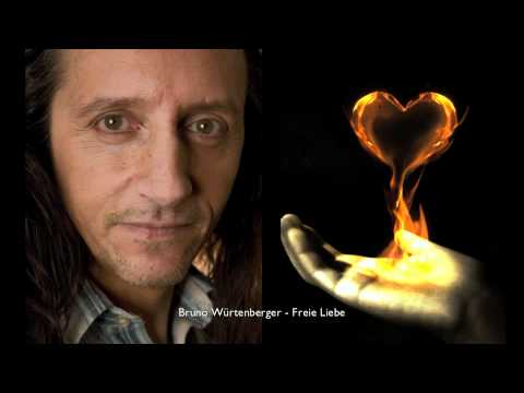 Bruno Würtenberger - Freie Liebe