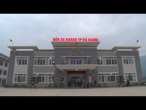 Tin Tức 24h: Hà Giang khánh thành bến xe khách loại 1