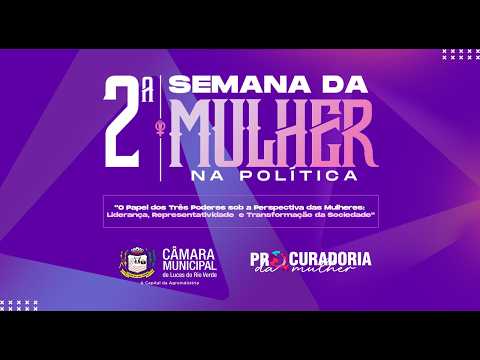 Imagem - 2ª Semana da Mulher na Politica