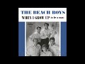 The Beach Boys - When I Grow Up (To Be A Man) (2022 Stereo Mix)